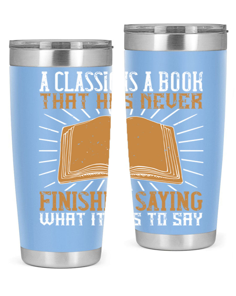 a classic is a book that has never finished saying what it has to say 79#- reading- Tumbler