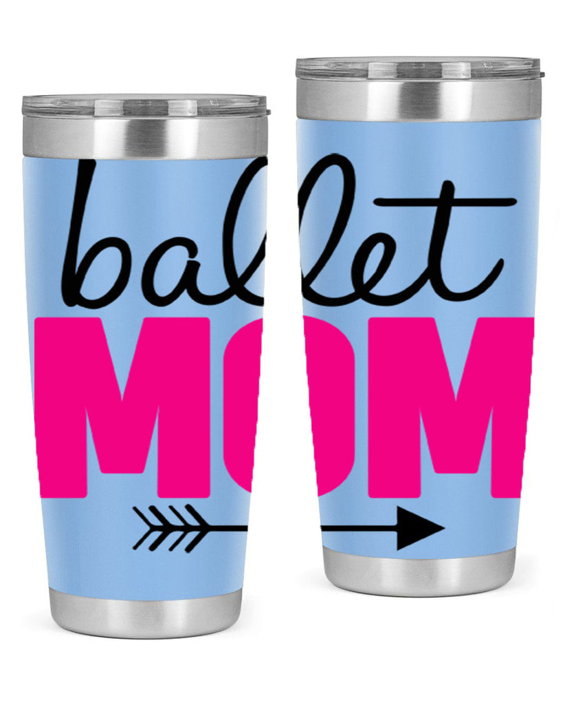 ballet mom 11#- ballet- Tumbler