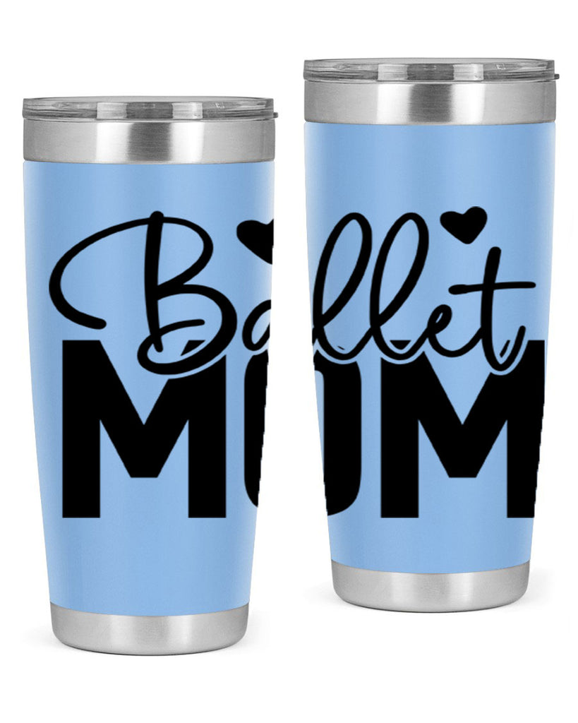 ballet mom 12#- ballet- Tumbler