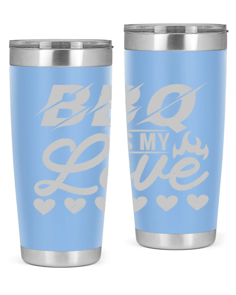 bbq is my love 17#- bbq- Tumbler