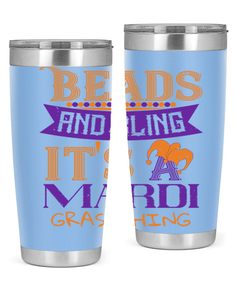 beads and bling its a mardi gras thing 51#- mardi gras- Tumbler