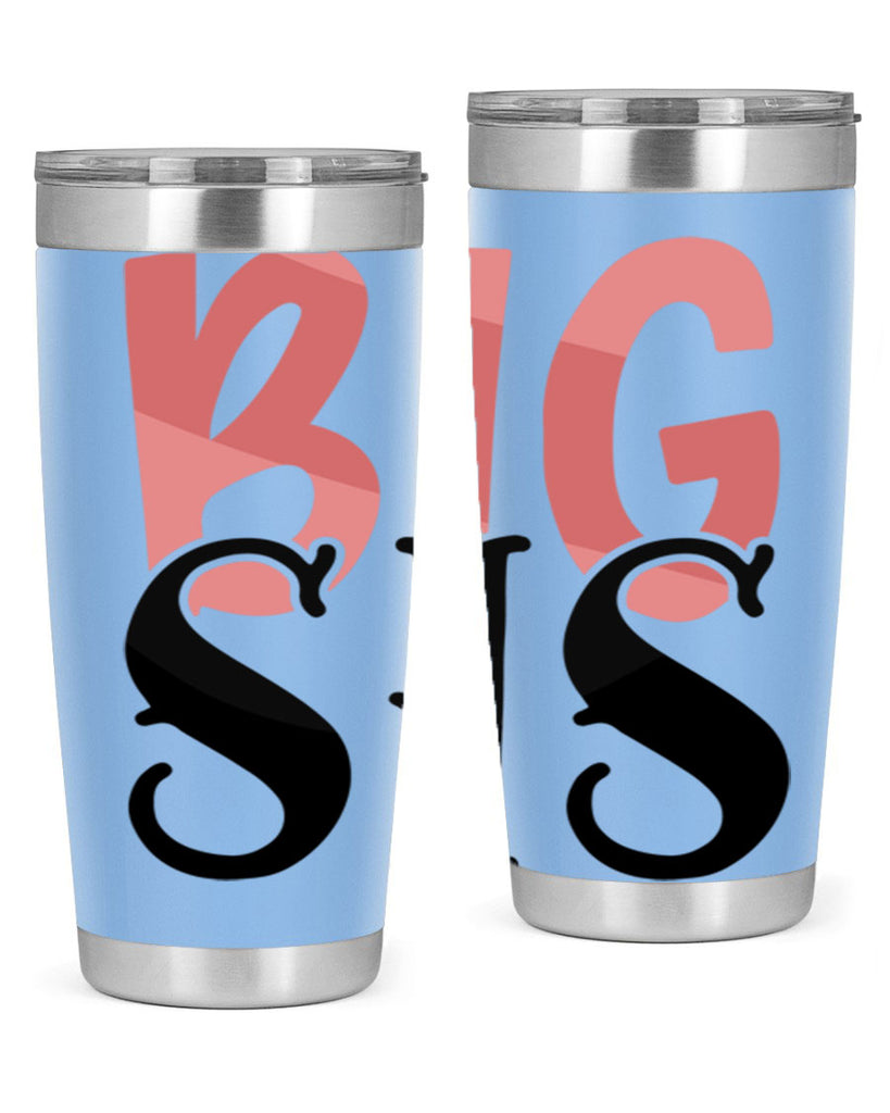 big sis Style 55#- Best Friend- Tumbler