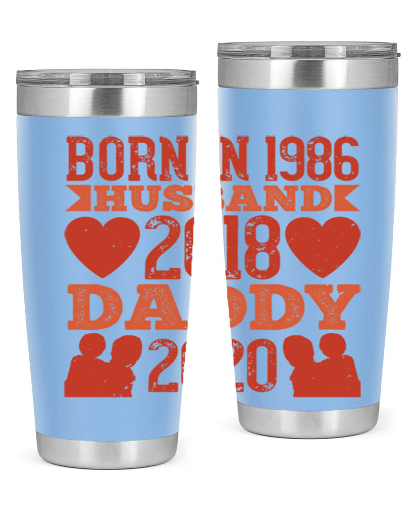 born in husband daddy 123#- fathers day- Tumbler