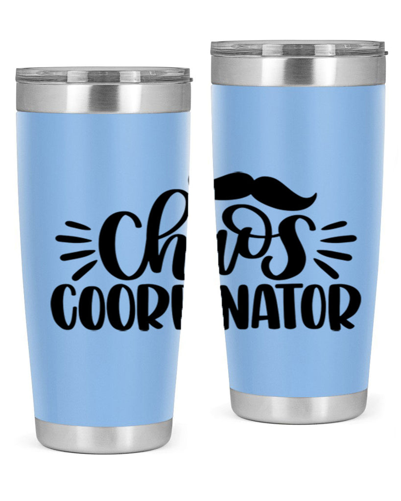 chaos coordinator 68#- fathers day- Tumbler