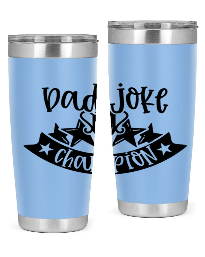 dad joke champion 66#- fathers day- Tumbler