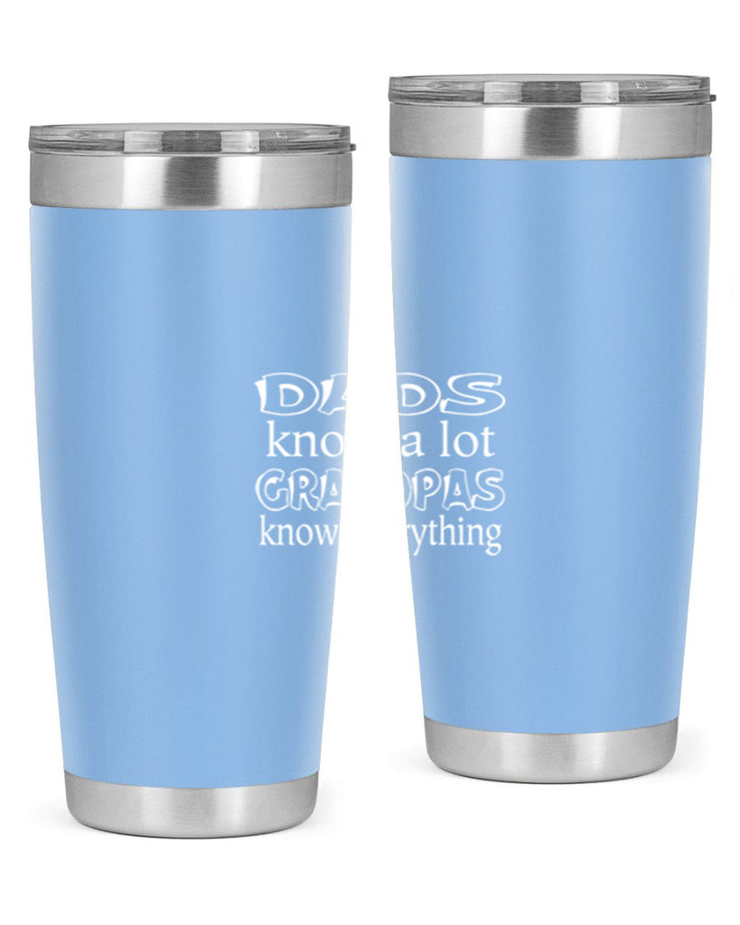 dads know a lot 17#- dad- Tumbler