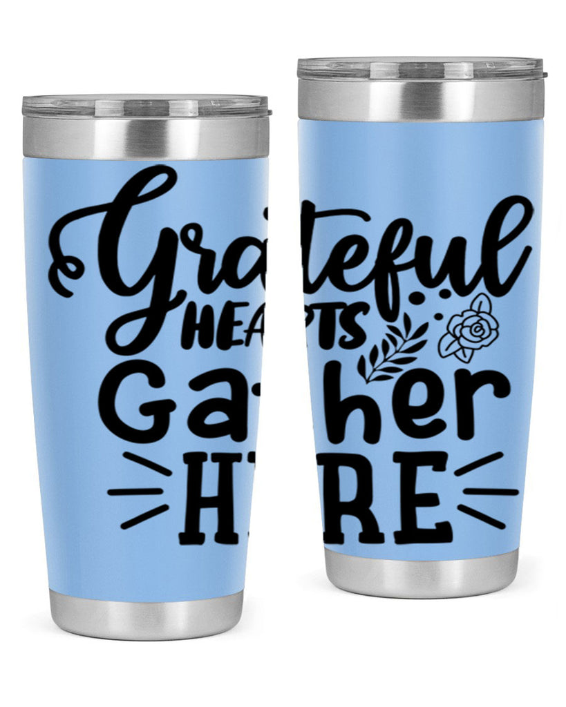 grateful hearts gather here 58#- thanksgiving- Tumbler
