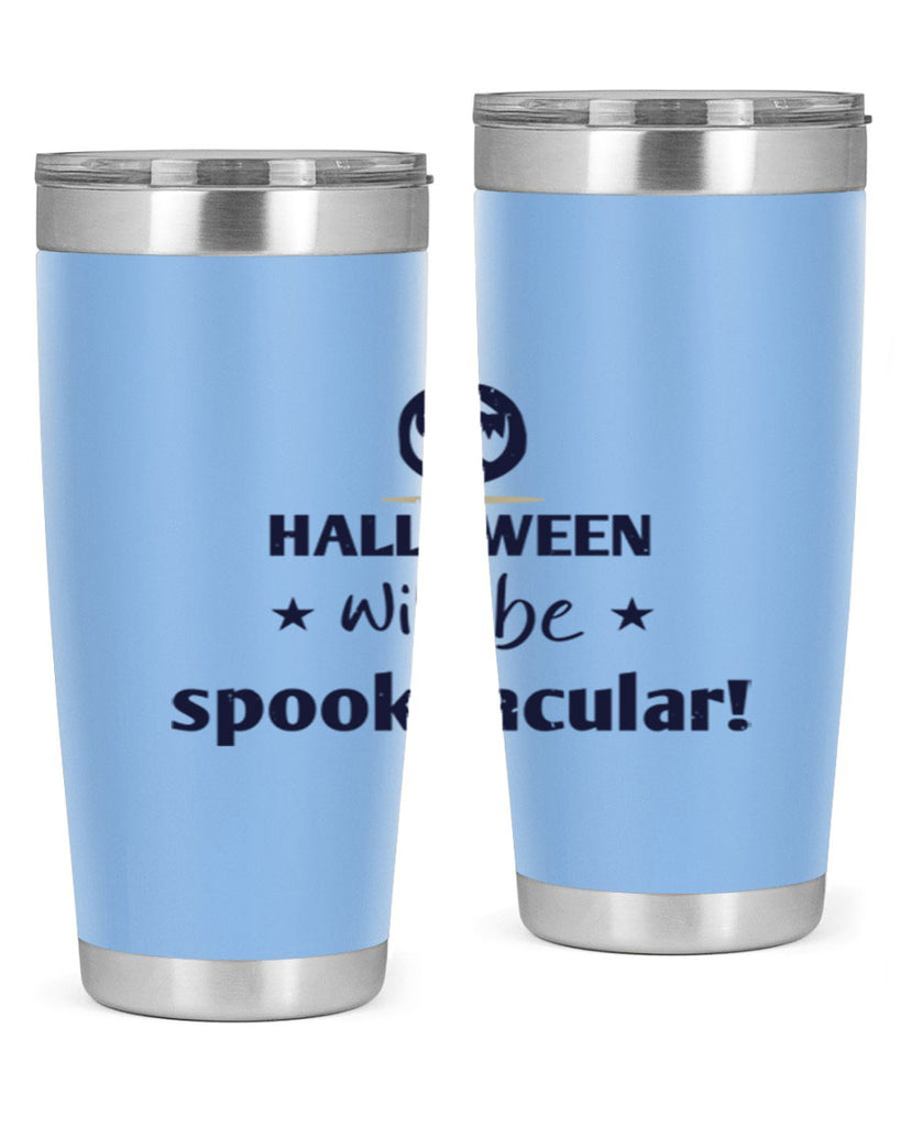 halloween will be spooktacular 156#- halloween- Tumbler