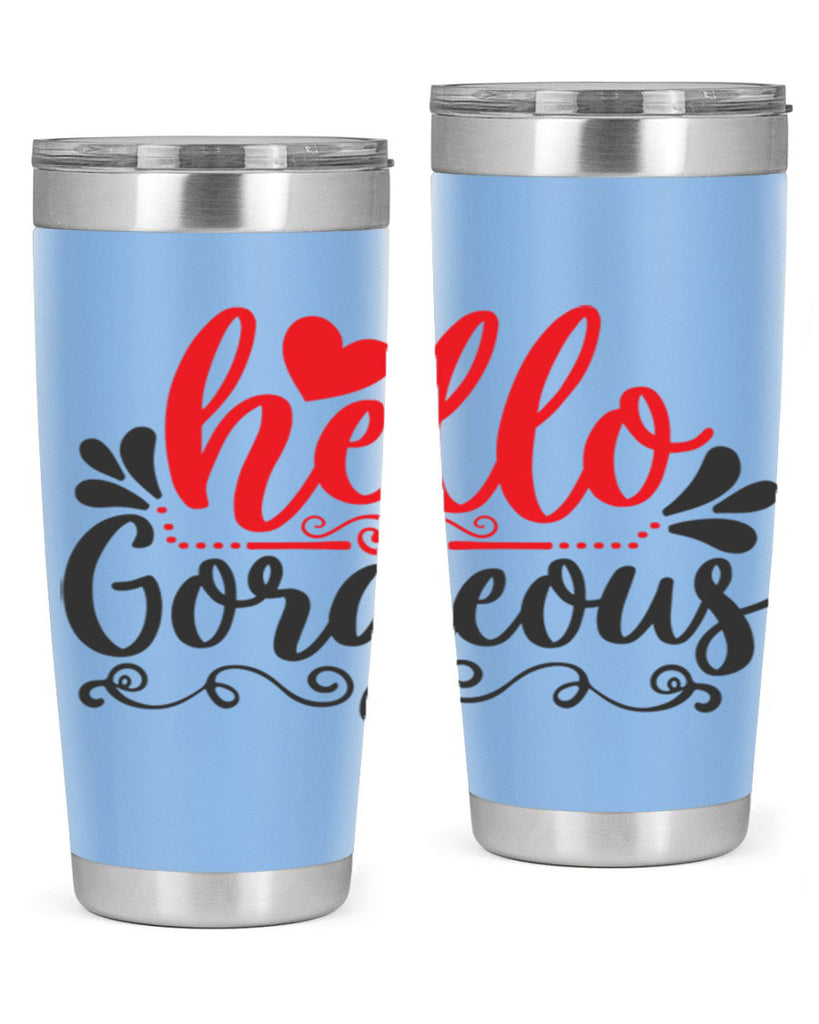 hello gorgeous Style 155#- make up- Tumbler