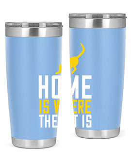 home is where the cat is Style 49#- cat- Tumbler