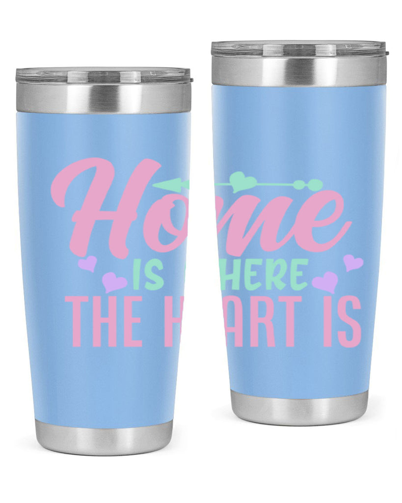 home is where the heart is 39#- home- Tumbler