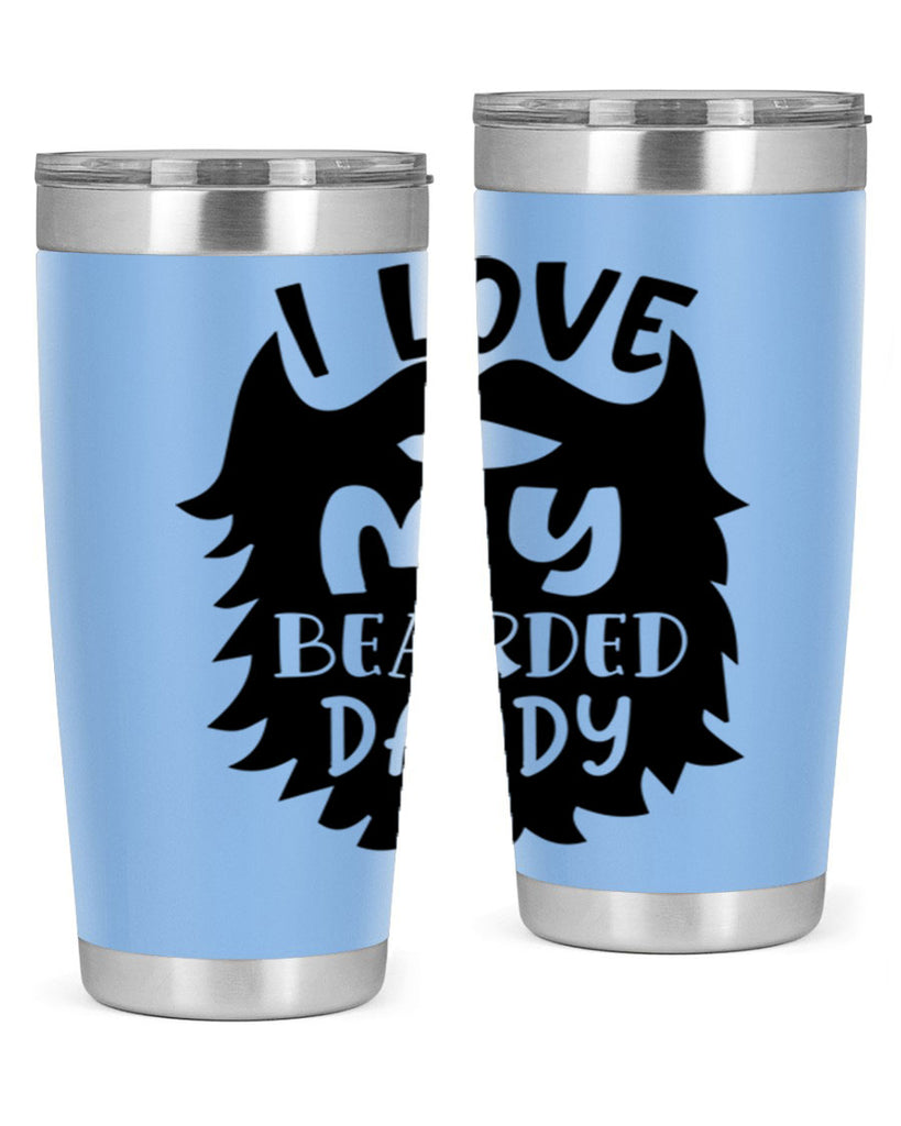 i love my bearded daddy Style 248#- baby- tumbler