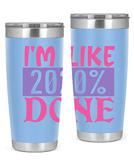 im like done Style 50#- corona virus- Tumbler
