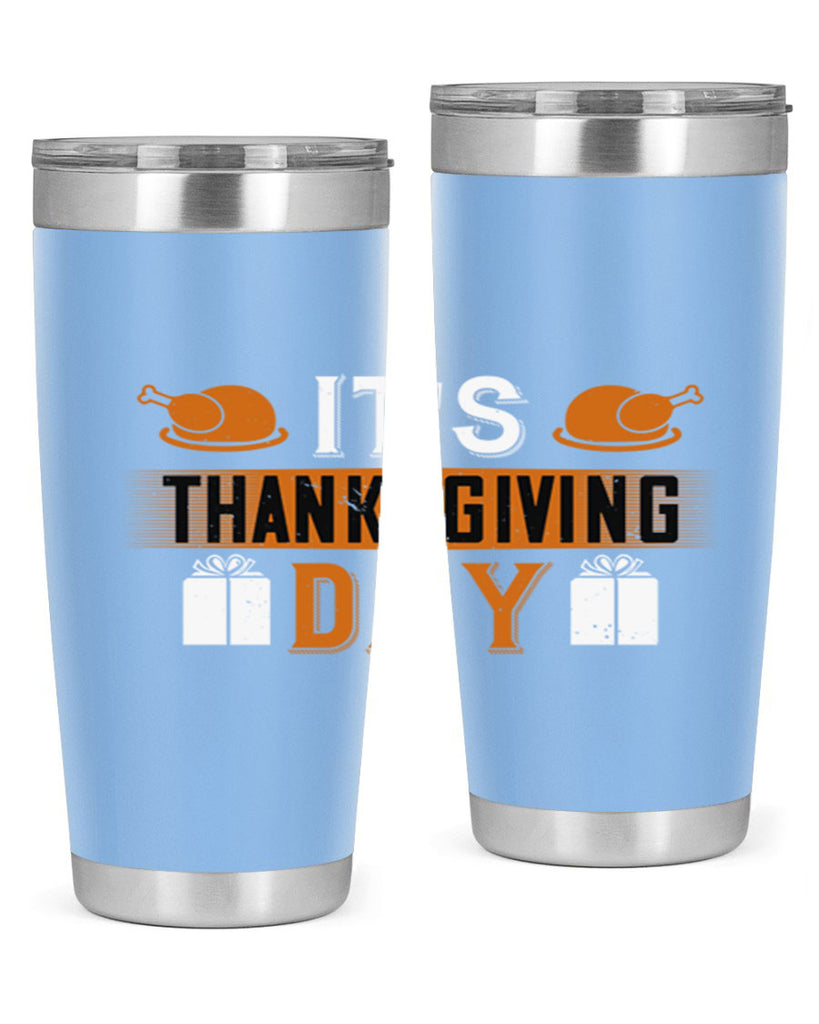 its thanksgiving day 26#- thanksgiving- Tumbler