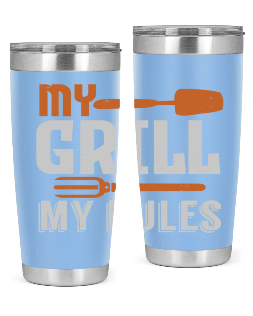 my grill my rules 20#- bbq- Tumbler