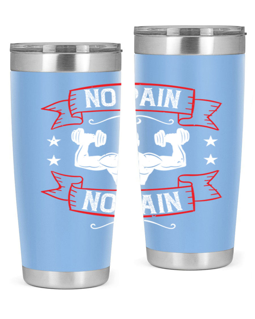 no pain no gain 82#- gym- Tumbler