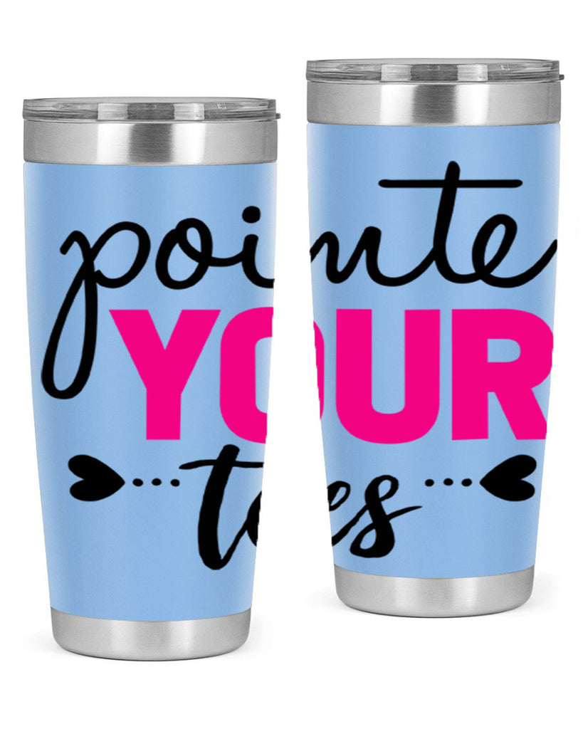 pointe your toes 71#- ballet- Tumbler