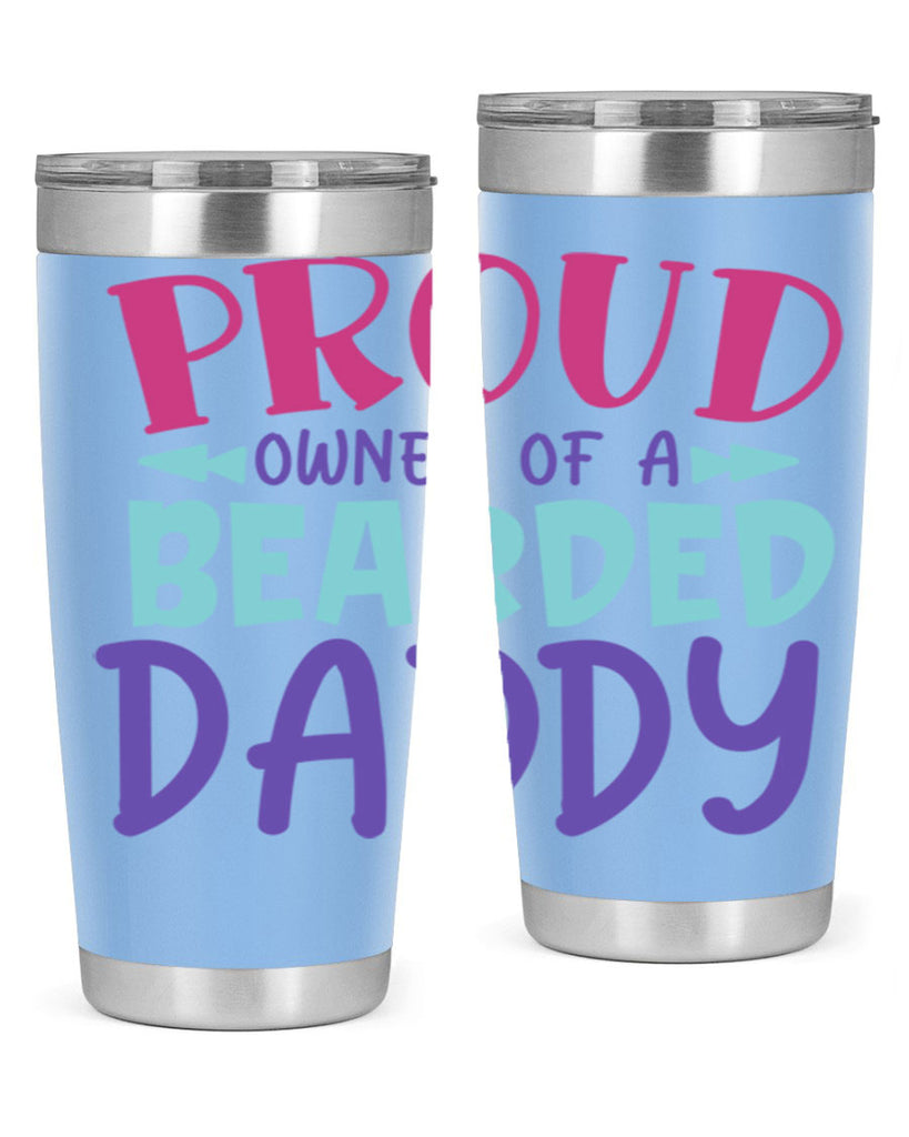 proud owner of a bearded daddy Style 202#- baby- tumbler