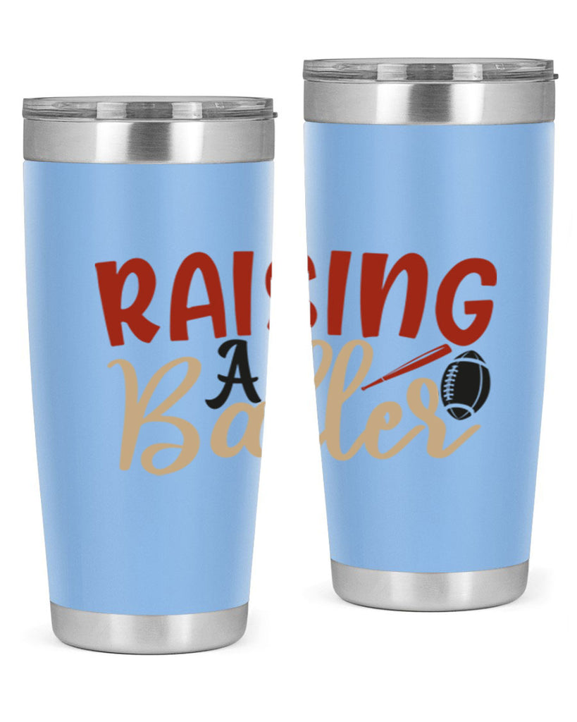 raising a baller 2278#- softball- Tumbler