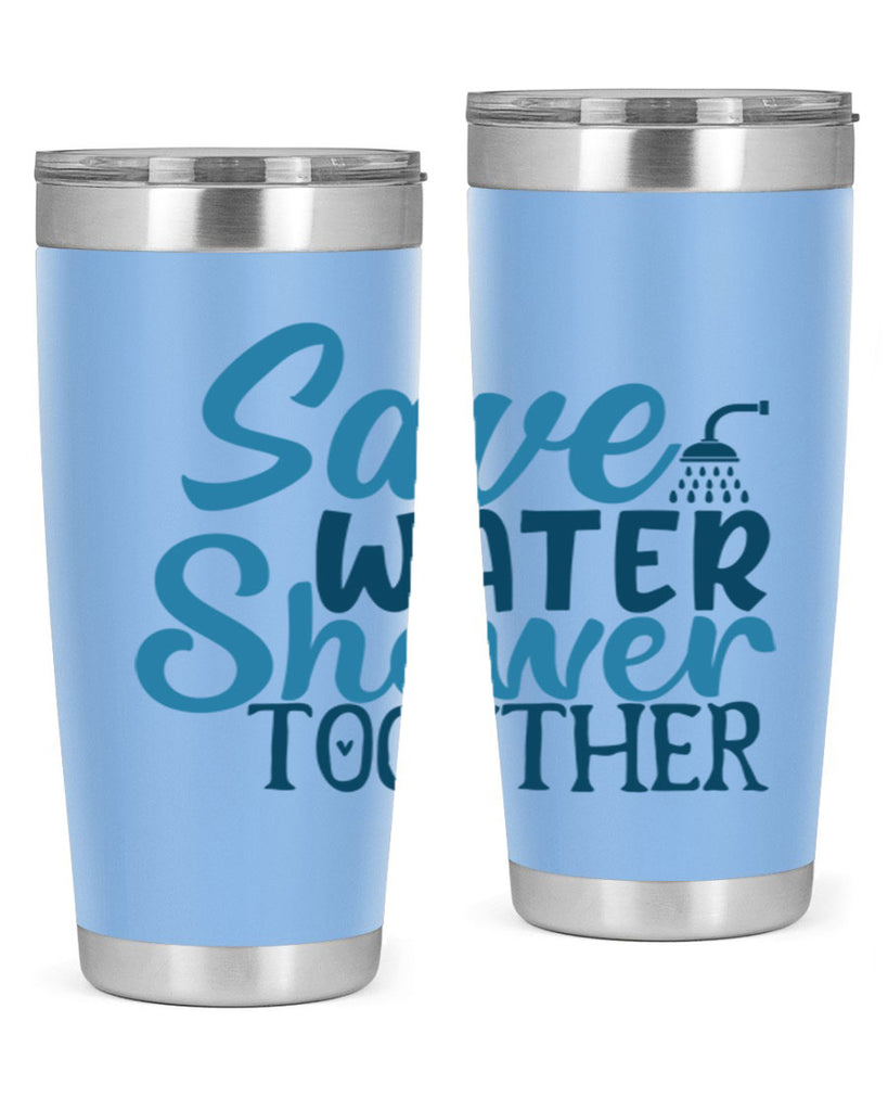save water shower together 60#- bathroom- Tumbler
