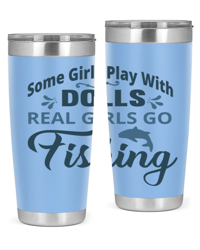 some girl play with dolls 38#- fishing- Tumbler
