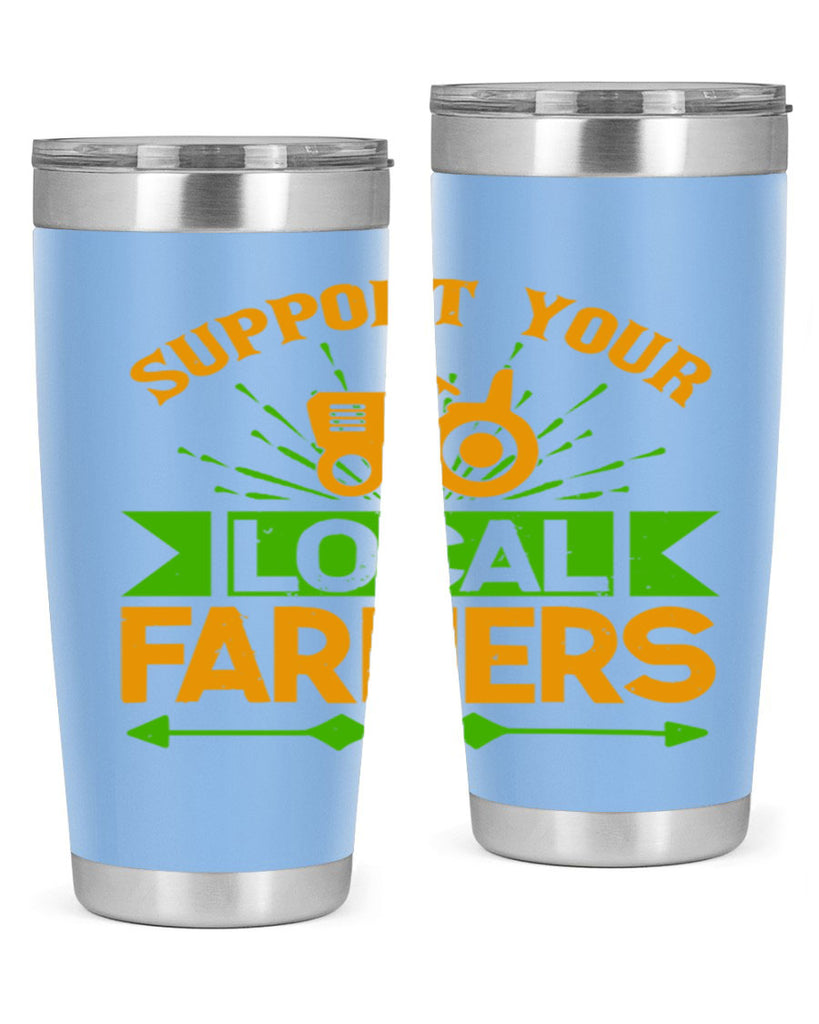 support your local farmers 35#- farming and gardening- Tumbler
