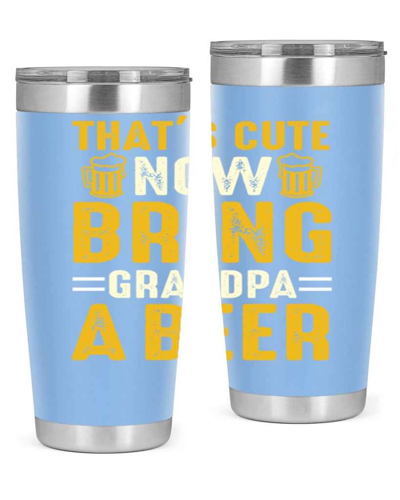 thats cute now bring 146#- beer- Tumbler