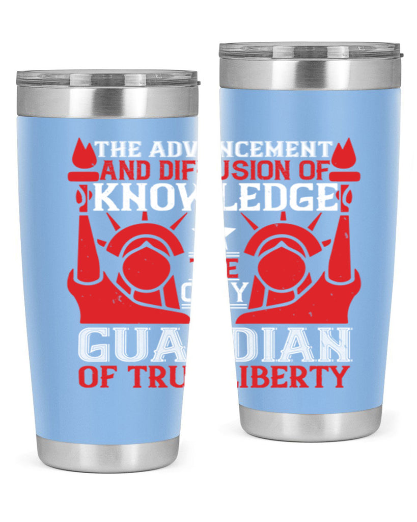 the advencement and diffusion of knowledge Style 190#- Fourt Of July- Tumbler