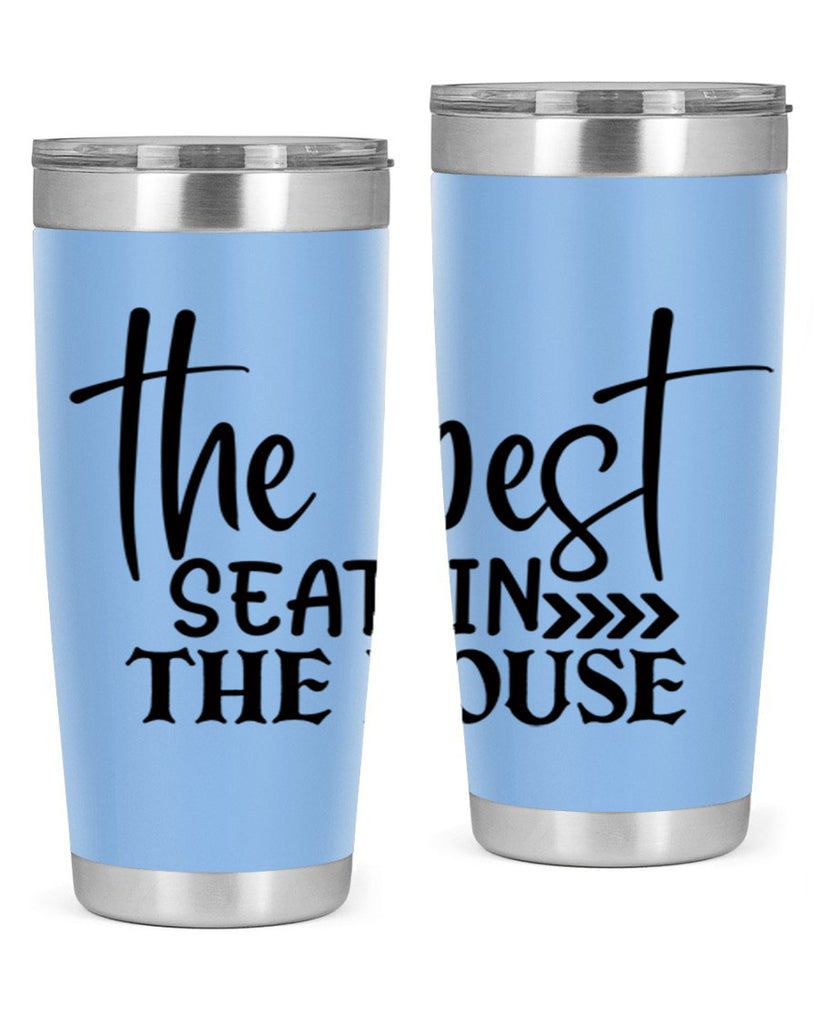 the best seat in the house 56#- bathroom- Tumbler