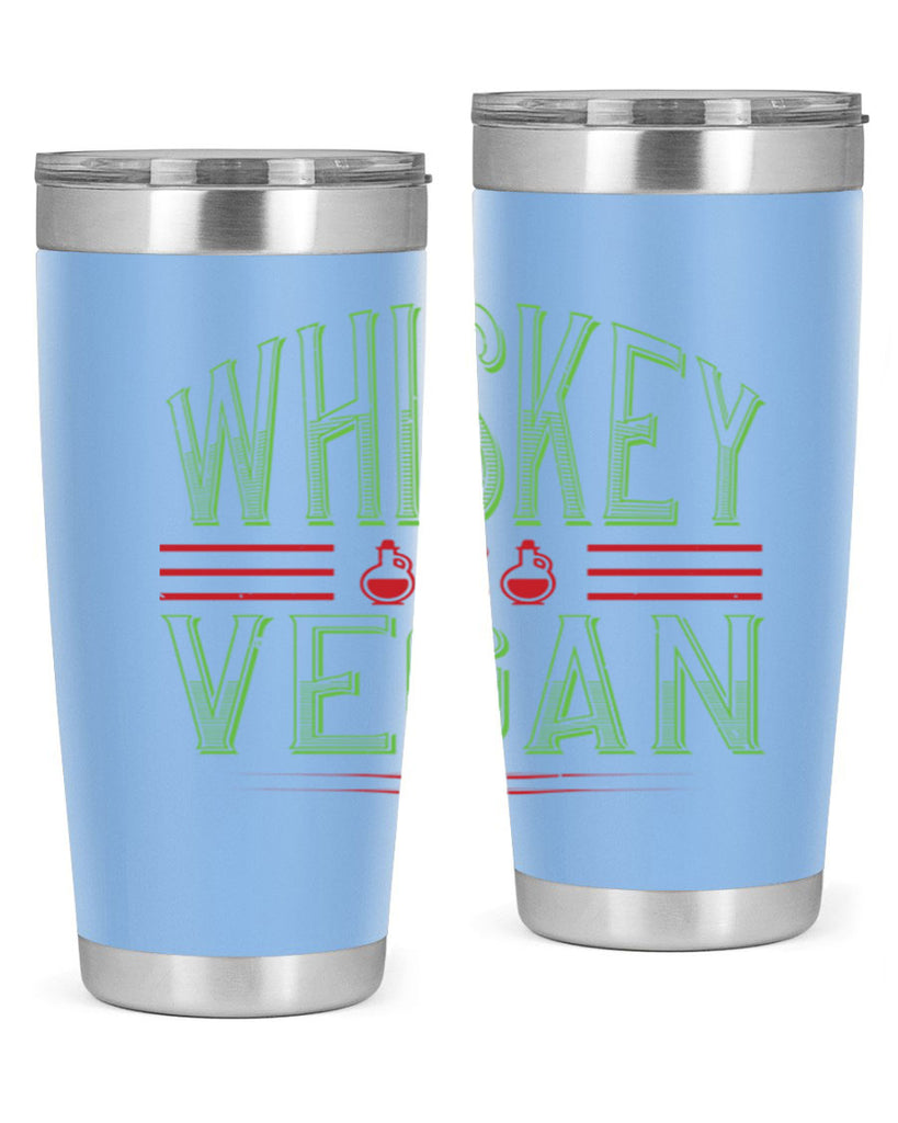 whiskey is vegan 110#- vegan- Tumbler