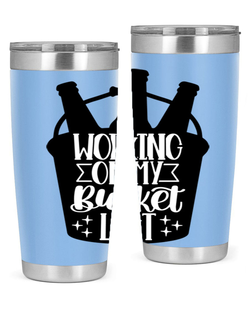 working on my bucket list 14#- beer- Tumbler