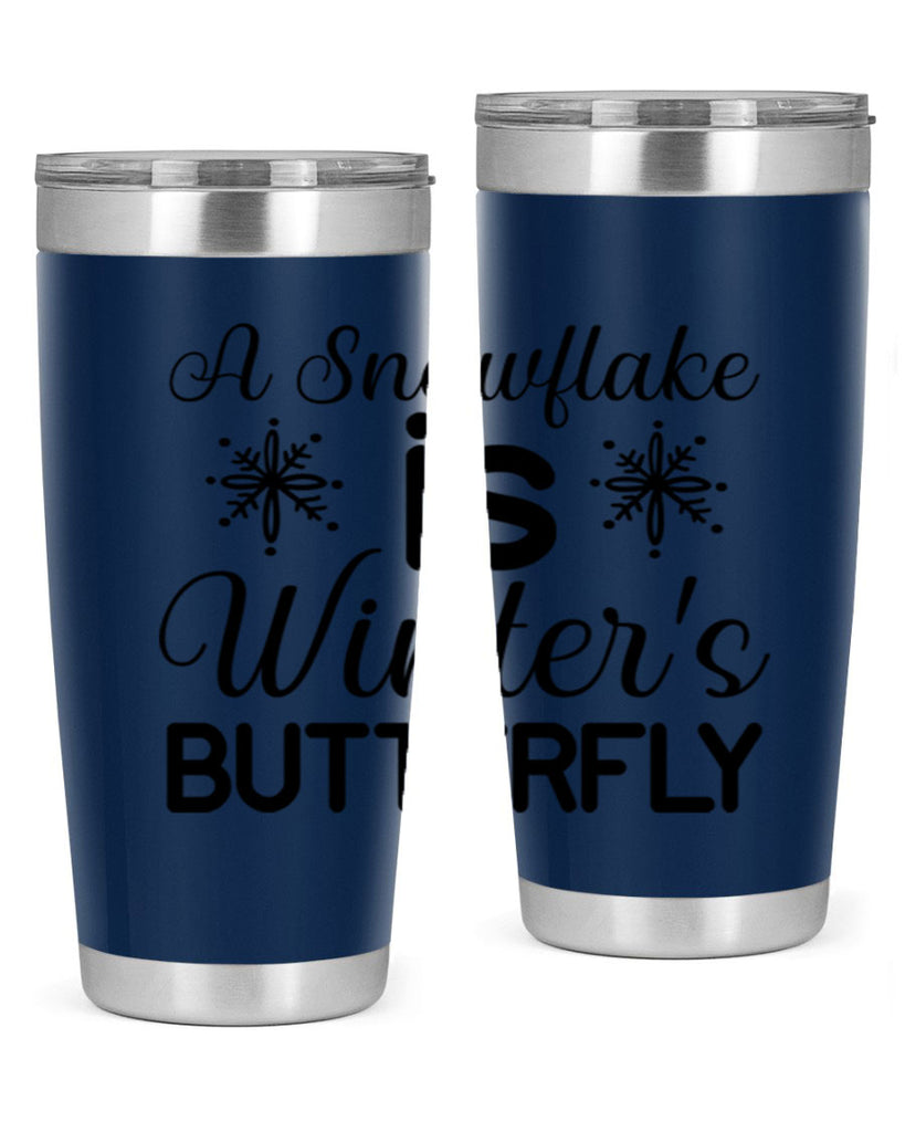 A Snowflake is Winters Butterfly3#- winter- Tumbler