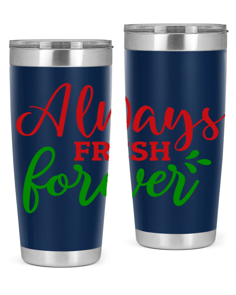 Always Fresh Forever 10#- winter- Tumbler