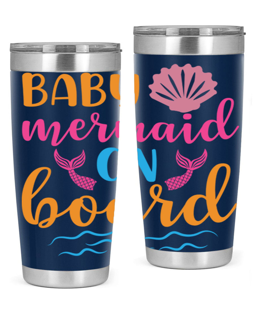 Baby Mermaid On Board 39#- mermaid- Tumbler