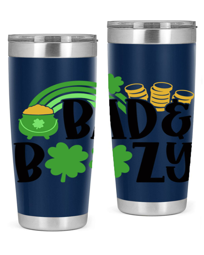 Bad Boozy Style 105#- St Patricks Day- Tumbler
