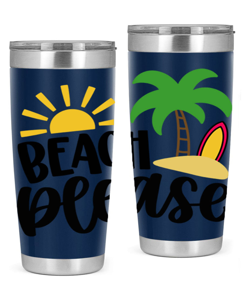 Beach Please Style 51#- summer- Tumbler