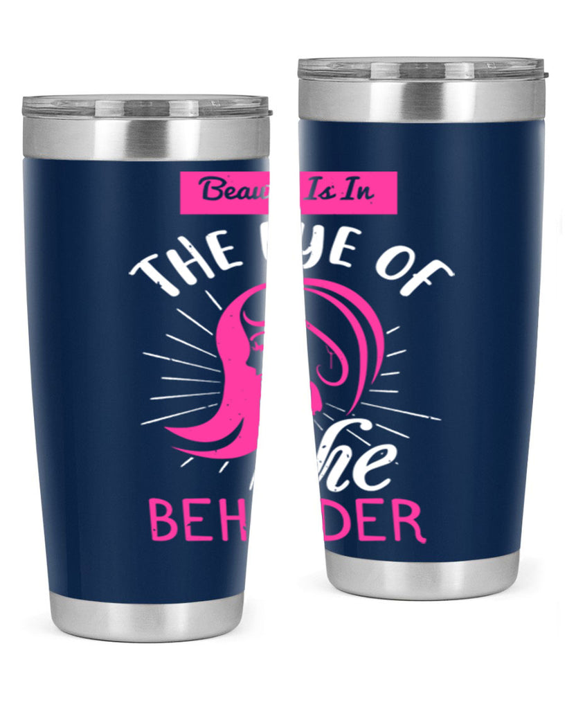 Beauty is in the eye of the beholder Style 169#- make up- Tumbler