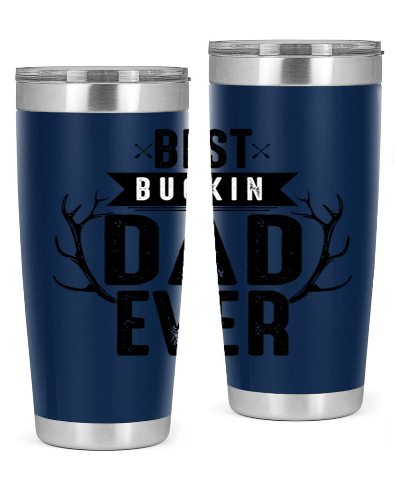 Best Buckin Dad ever 48#- dad- Tumbler