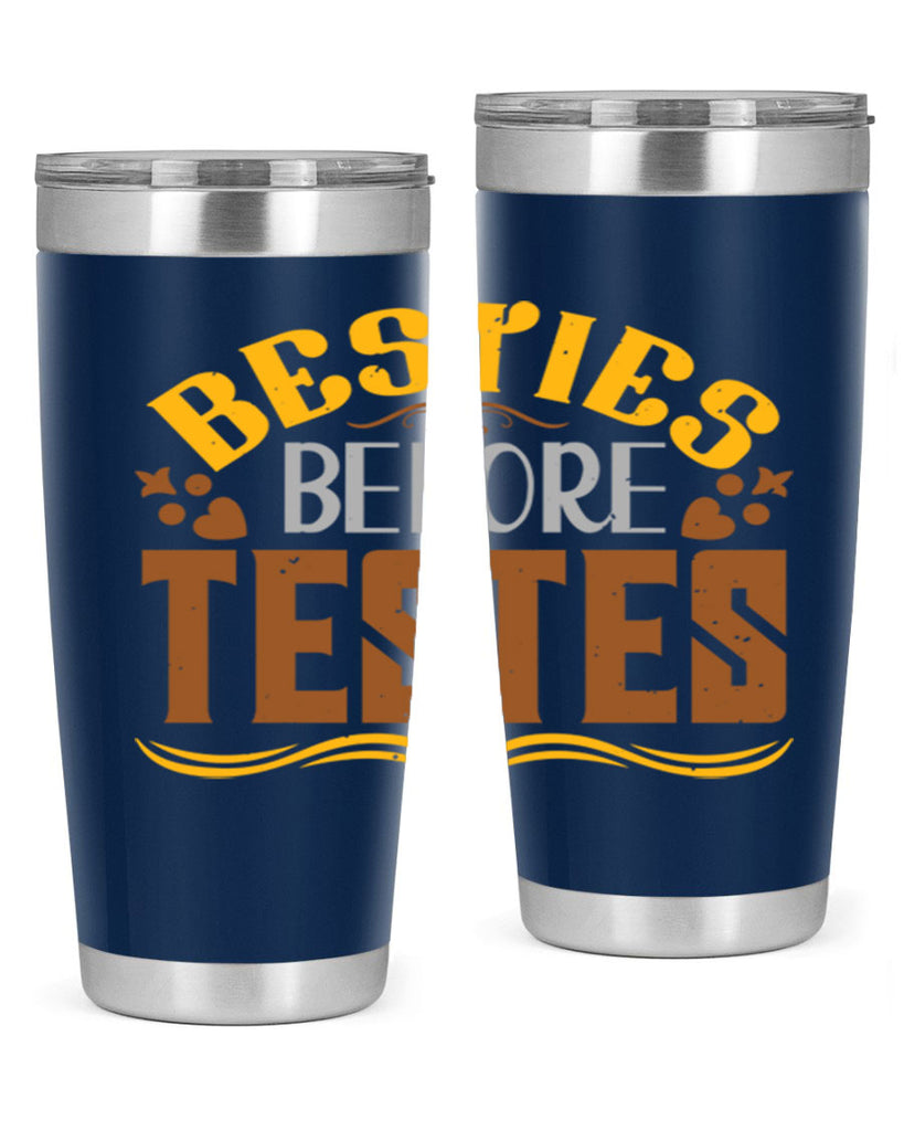 Besties before testes Style 7#- Best Friend- Tumbler
