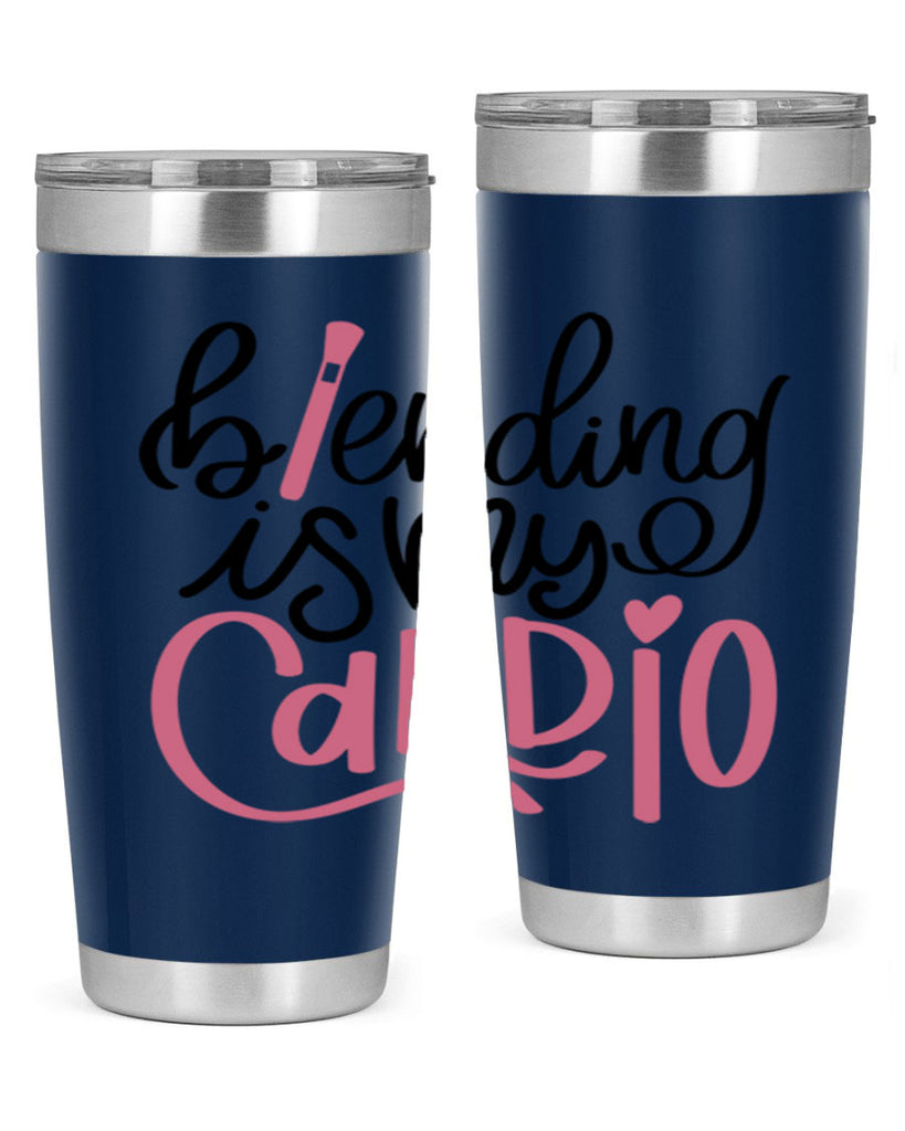 Blending is my Cardio Style 130#- make up- Tumbler