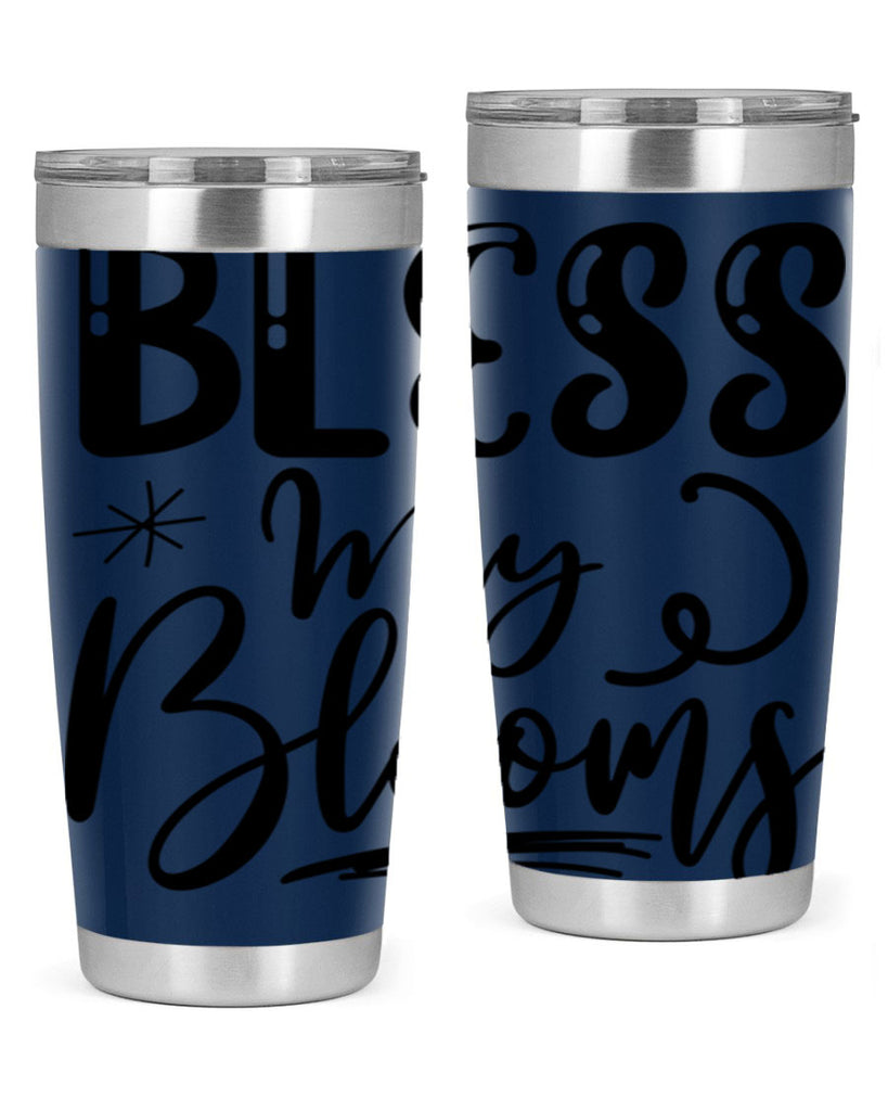 Bless My Blooms  63#- spring- Tumbler