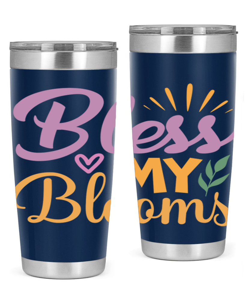 Bless My Blooms  65#- spring- Tumbler