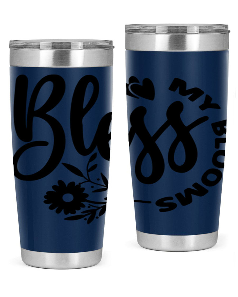Bless My Blooms47#- spring- Tumbler