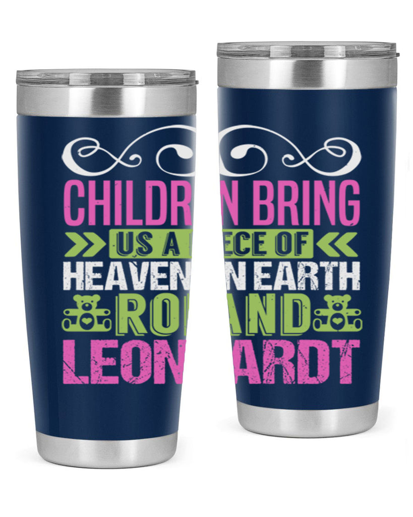 Children bring us a piece of Heaven Style 284#- baby- tumbler