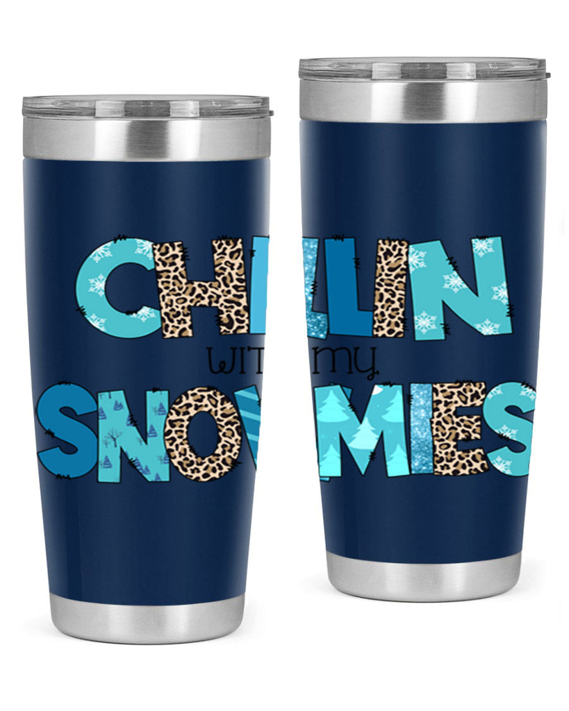 Chillin with my snowmies 43#- winter- Tumbler