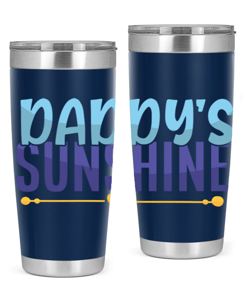 Daddys Sunshine 19#- dad- Tumbler