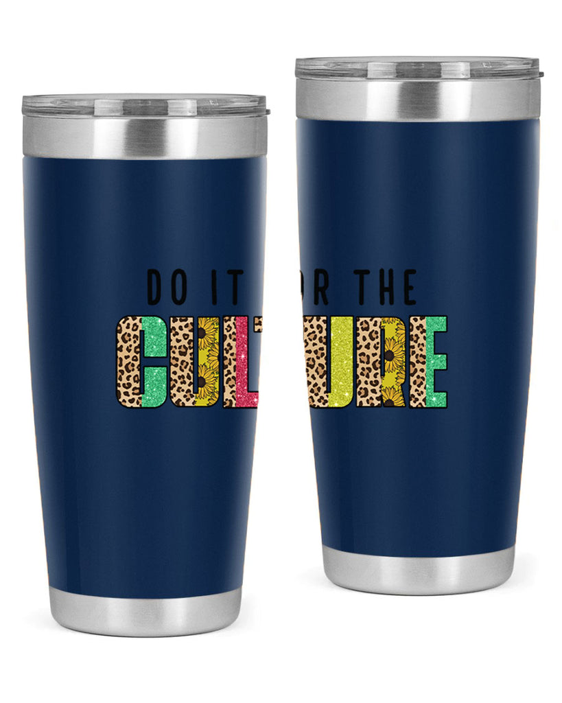 Do It For The Culture Juneteenth Png 12#- Juneteenth- tumbler