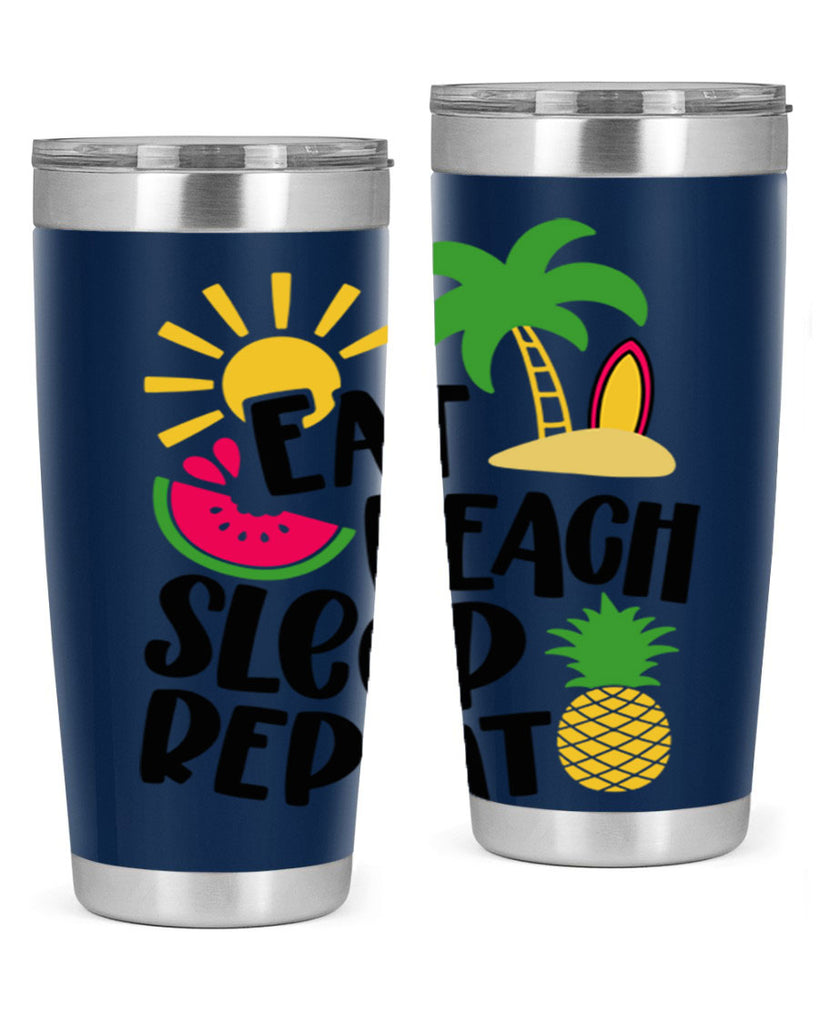 Eat Beach Sleep Repeat Style 47#- summer- Tumbler