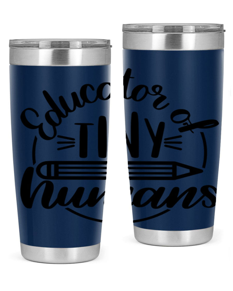 Educator Of Tiny Humans Style 76#- teacher- tumbler