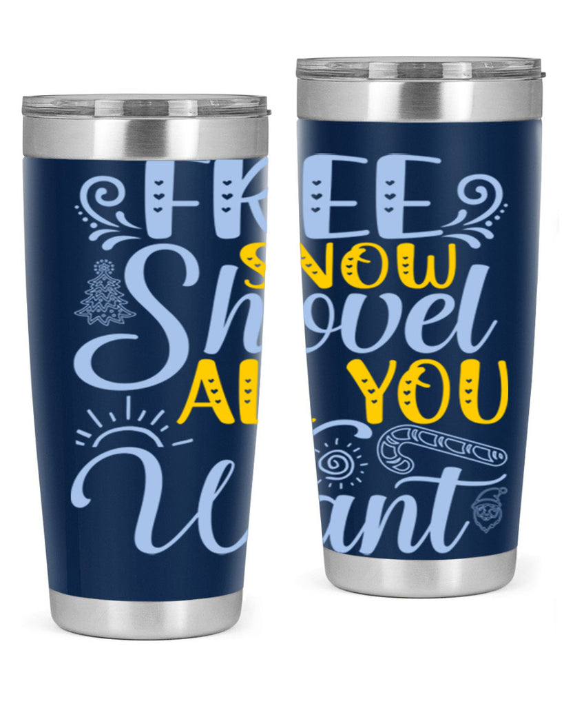 Free snow shovel all you want107#- winter- Tumbler
